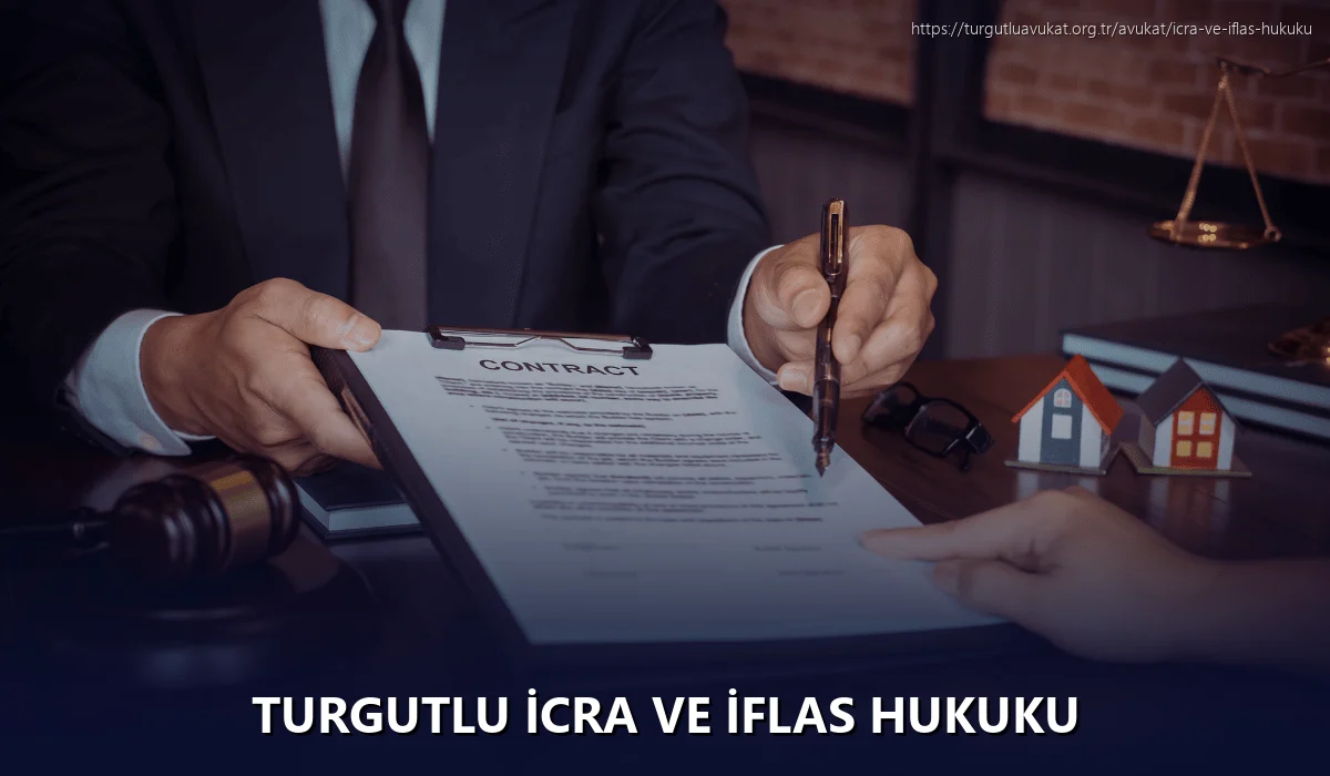 Turgutlu İcra ve İflas Hukuku